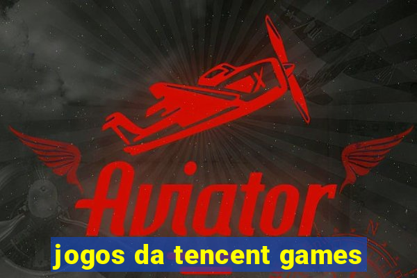 jogos da tencent games